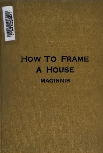 How to Frame a House